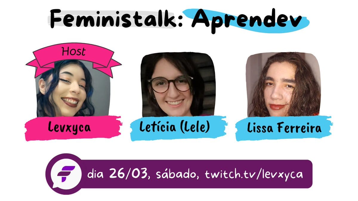 Imagem ilustrativa de Feministalk AprenDev 📚 - Como aprender a aprender tecnologia?