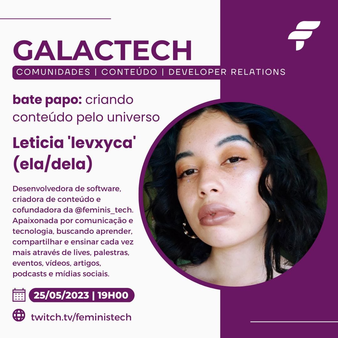 Imagem ilustrativa de Galactech | Painel: Criando conteúdo pelo universo