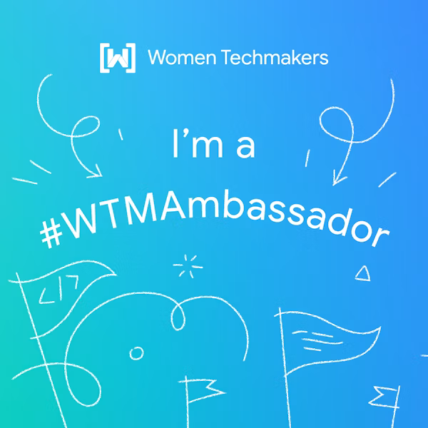 Imagem ilustrativa de Selecionada para ser embaixadora Women Techmakers da Google